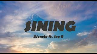 Sining by Dionela ft Jay R [upl. by Margaretta]