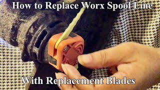 How to replace Worx spool line with replacement Blades [upl. by Annairdna]