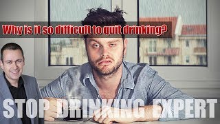 Why is it so difficult to quit drinking escape alcoholism and get healthy [upl. by Lowe]