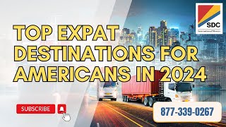 Top Expat Destinations for Americans in 2024 [upl. by Salocin]