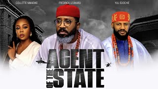 CONCLUDING PART AGENT OF THE STATE FREDRICK LEONARD COLLETTE NWADIKE Latest Nigerian Movie [upl. by Hgielrak]