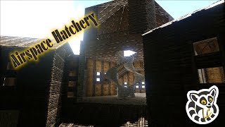 Ark Survival Evolved  PvE S1 E14  Airspace Hatchery [upl. by Diandre]