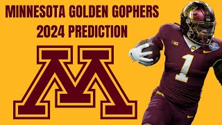 Minnesota Golden Gophers 2024 Preview amp Prediction  PJ Fleck Big 10 Darius Taylor Analysis [upl. by Jagir]