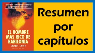 EL HOMBRE MAS RICO DE BABILONIA resumen 📖🤓💲 [upl. by Koloski727]