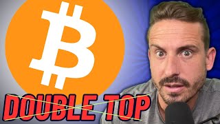 BITCOIN TRAP DOUBLE TOP🚨 [upl. by Airolg173]