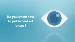 Beginners Guide How to Put In Contact Lenses Safely and Easily [upl. by Convery]