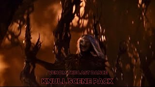 KNULL SCENE PACK and mentions VENOM THE LAST DANCE [upl. by Ecam]