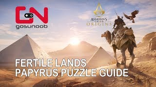 Assassins Creed Origins Fertile Lands Papyrus Puzzle Guide [upl. by Peper12]