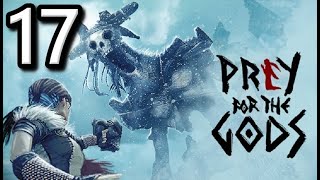 Prey for the Gods Lets Play 9 [upl. by Harbot]