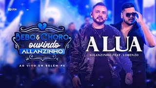 Allanzinho feat Lorenzo  A lua [upl. by Anirrehs435]