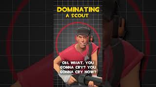 TF2 Scout Dominating A Scout Voice LInes [upl. by Cherrita]