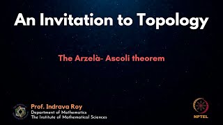 mod12lec73  The Arzelà Ascoli theorem [upl. by Sivehc]