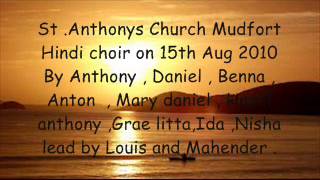 Hindi mass Choir songs 2010 [upl. by Odragde]