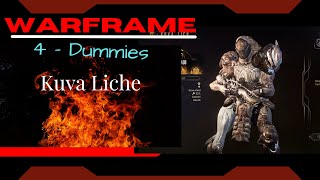 Kuva Liche Warframe 4Dummies [upl. by Meisel67]