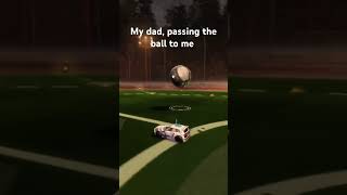 My dad passing the ball to me rocketleague gaming ￼ [upl. by Inaliak35]