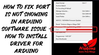 How to Fix Port is not showing in Arduino Software Issue  How to Install Driver for Arduino [upl. by Teodoro209]