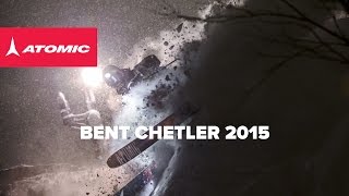 Atomic Bent Chetler 2015  Seeking new horizons [upl. by Solracnauj]