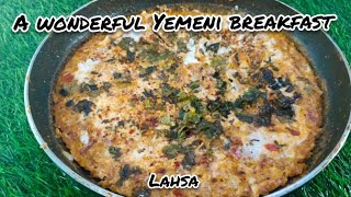 Yemeni Breakfast Lahsa RecipeCream Cheese Eggs RecipeSatara Kitchen Queen [upl. by Warren]