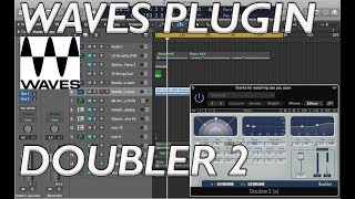 WAVES DOUBLER 2 plugin test and review [upl. by Gorlin75]