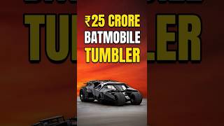 ₹25 Crore Batmobile Tumbler Replica [upl. by Aelc]