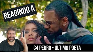 React ║ C4 Pedro  Ultimo Poeta C4PedroOficial [upl. by Hattie]