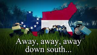 quotDixies Landquot  Unofficial Anthem of the Confederate States of America [upl. by Olmstead]