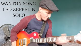 The Wanton Song Led Zeppelin  guitar solo cover [upl. by Jeromy598]