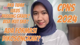 Aturan Pengisian FORMASI KOSONG CPNS 2024 [upl. by Yenroc755]