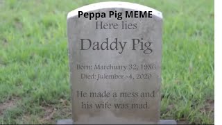 Peppa Pig MEME [upl. by Benge]