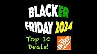 Home Depots “Black Friday Savings” 2024 Sale Top 10 Deals in The Ad [upl. by Enajiram]