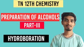 Preparation of AlcoholsHydroborationClass12ChemistryHydroxy Compounds and Ethers [upl. by Tahmosh]