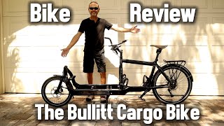 The Bullitt Cargo Bike  Bike Review [upl. by Aidile]