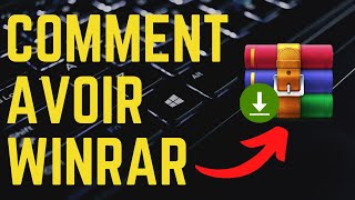 Comment Télécharger WINRAR Gratuitement 2024 [upl. by Snowman]