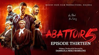 ABATTOIR SEASON 5  EPISODE THIRTEEN [upl. by Ailak]