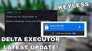 KEYLESS Delta Mobile Executor Latest Version Released  NO CRASH OR LAG  DELTA V2635  Roblox [upl. by Ailimat103]