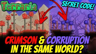 How to get CORRUPTION and CRIMSON in same world in TERRARIA  SECRET WORLD SEED CODE [upl. by Garlinda997]