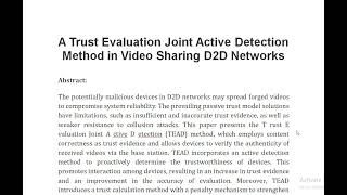 A Trust Evaluation Joint Active Detection Method in Video Sharing D2D Networks [upl. by Hametaf]