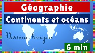 Les continents et les océans version longue [upl. by Granoff949]