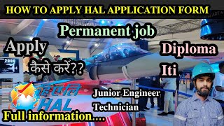 How to apply HAL Application form  Diploma amp iti students best opportunity [upl. by Arno341]