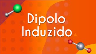 Dipolo Induzido  Forças Intermoleculares  Brasil Escola [upl. by Fairman364]