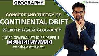 Continental Drift Theory  Wegners Concept  Geomorphology Dr Krishnanand [upl. by Nnaarat]