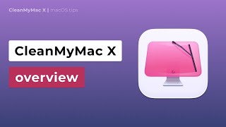 CleanMyMac X Handbook And Features Overview [upl. by Thunell]