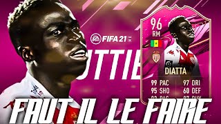 FIFA 21  SBC DIATTA FUTTIES  FAUT IL LE FAIRE [upl. by Ylrebme]