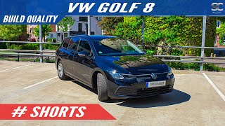 2021 VW Golf 8  BUILD QUALITY  SHORTS [upl. by Neve858]