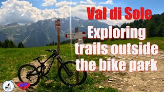 Val di Sole Exploring trails outside the bike park [upl. by Trotta]