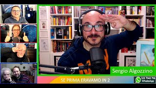 Se prima eravamo in 2 con Sergio Algozzino 704 [upl. by Aivon947]