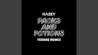 Packs and Potions TeeDee Remix [upl. by Mechelle]