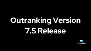 Outranking Version 75 Release Event Replay [upl. by Adlare]