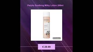 Patyka Soothing Milky Lotion 200ml [upl. by Ahsinrad]