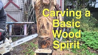 Carving a wood spirit for the beginner chainsaw carver [upl. by Severson]